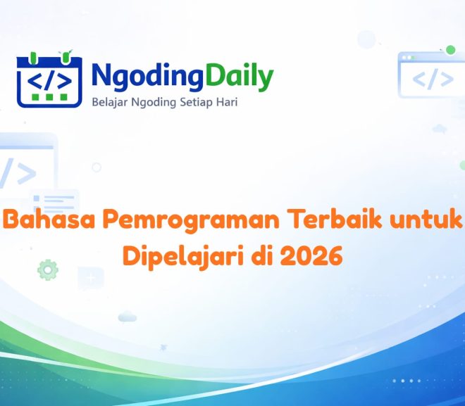 Bahasa Pemrograman Terbaik untuk Dipelajari di 2026