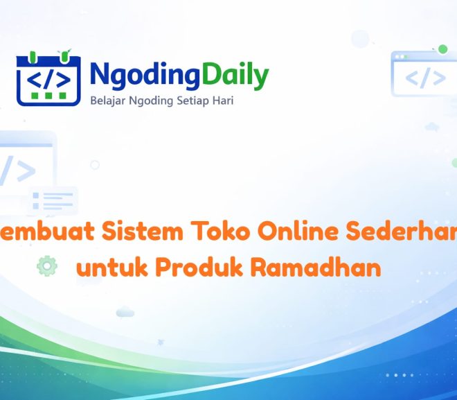 Membuat Sistem Toko Online Sederhana untuk Produk Ramadhan