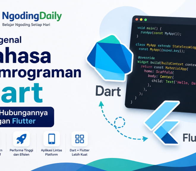 Mengenal Bahasa Pemrograman Dart dan Hubungannya dengan Flutter