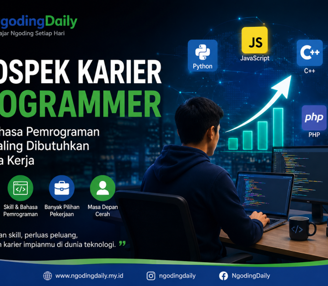 Prospek Karier Programmer: Skill Bahasa Pemrograman yang Paling Dibutuhkan di Dunia Kerja