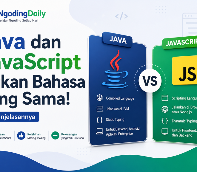 Java dan JavaScript Bukan Bahasa yang Sama! Ini Penjelasannya